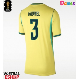 Brazilië Gabriel Magalhaes #3 Thuis tenue Dames WK 2026 Korte Mouw