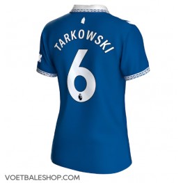 Everton James Tarkowski #6 Thuis tenue Dames 2023-24 Korte Mouw