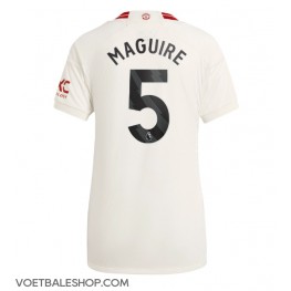 Manchester United Harry Maguire #5 Derde tenue Dames 2023-24 Korte Mouw