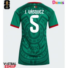 Mexico Johan Vasquez #5 Thuis tenue Dames WK 2026 Korte Mouw