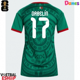 Mexico Orbelin Pineda #17 Thuis tenue Dames WK 2026 Korte Mouw