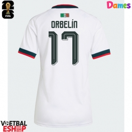 Mexico Orbelin Pineda #17 Uit tenue Dames WK 2026 Korte Mouw
