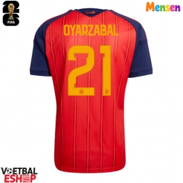 Spanje Mikel Oyarzabal #21 Thuis tenue WK 2026 Korte Mouw