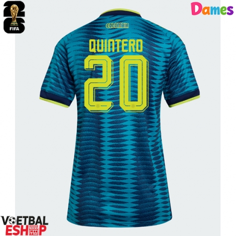 Colombia Juan Fernando Quintero #20 Uit tenue Dames WK 2026 Korte Mouw
