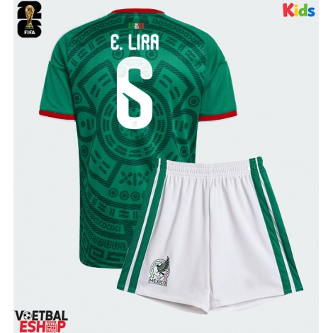 Mexico Erik Lira #6 Thuis tenue Kids WK 2026 Korte Mouw (+ Korte broeken)