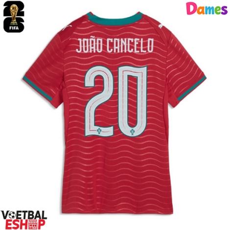 Portugal Joao Cancelo #20 Thuis tenue Dames WK 2026 Korte Mouw
